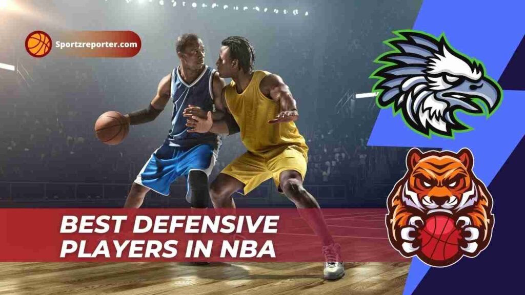  BEST DEFENSIVE PLAYERS IN NBA Sportz Reporter