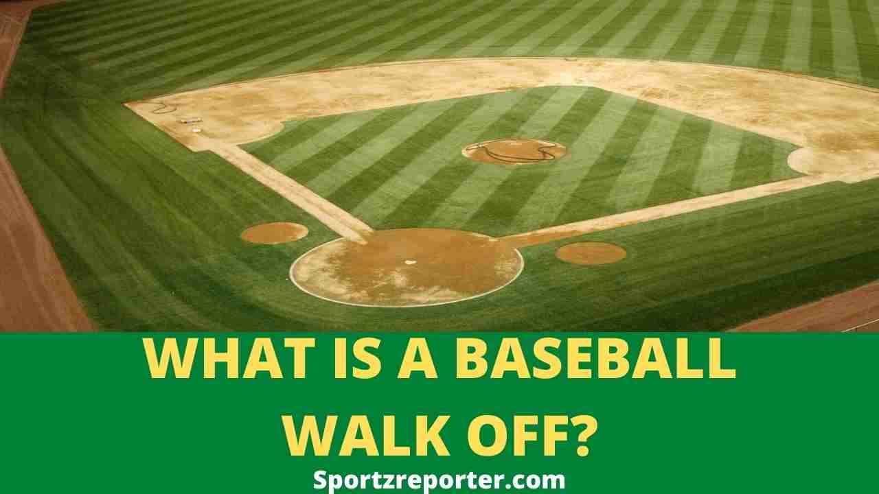 WHAT IS A BASEBALL WALK OFF